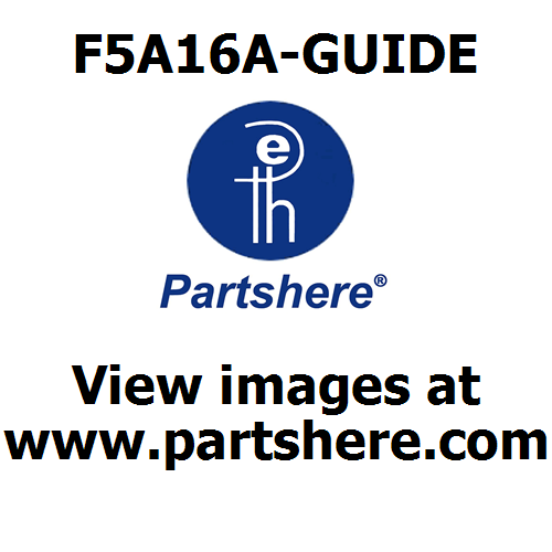 F5A16A-GUIDE and more service parts available
