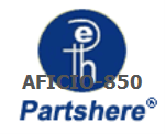 AFICIO-850 and more service parts available