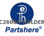C2608A-HOLDER and more service parts available