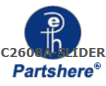 C2608A-SLIDER and more service parts available