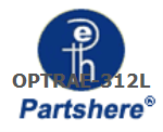 OPTRAE-312L and more service parts available