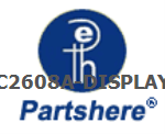 C2608A-DISPLAY and more service parts available