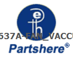 C2637A-FAN_VACCUM and more service parts available