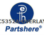 C5352A-OVERLAY and more service parts available