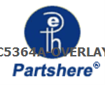 C5364A-OVERLAY and more service parts available