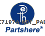 C7197A-ADF_PAD and more service parts available