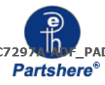 C7297A-ADF_PAD and more service parts available