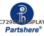 C7298A-DISPLAY and more service parts available
