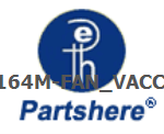 C8164M-FAN_VACCUM and more service parts available