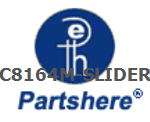 C8164M-SLIDER and more service parts available