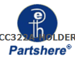 CC322A-HOLDER and more service parts available