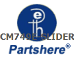 CM749E-SLIDER and more service parts available