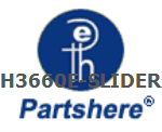 H3660E-SLIDER and more service parts available