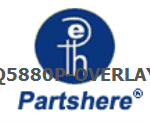 Q5880P-OVERLAY and more service parts available