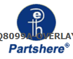 Q8099A-OVERLAY and more service parts available