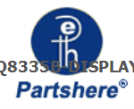 Q8335B-DISPLAY and more service parts available
