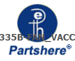 Q8335B-FAN_VACCUM and more service parts available