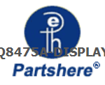 Q8475A-DISPLAY and more service parts available