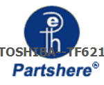 TOSHIBA--TF621 and more service parts available