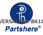 VERSALINK-B610 and more service parts available